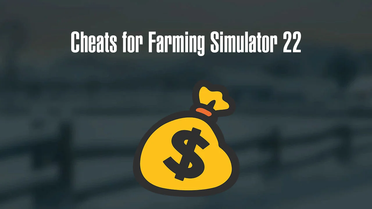 Cheats for Farming Simulator 22 FS22 Mod Free Download