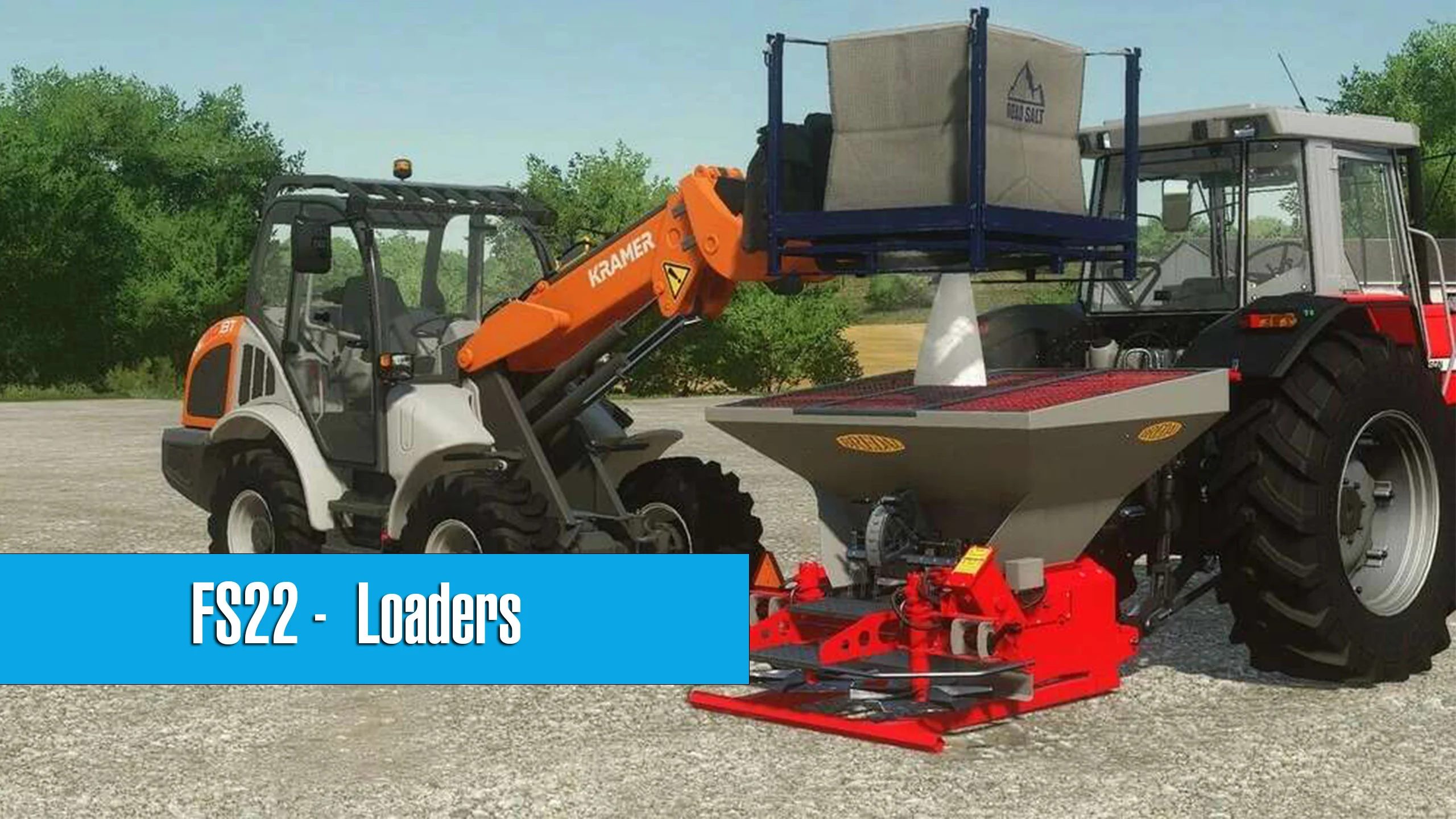 Loaders in Farming Simulator 22 FS22 Mod Free Download