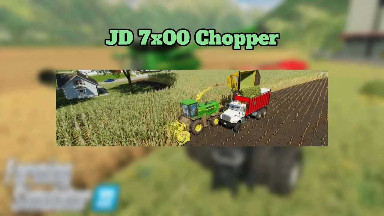 JD 7×00 chopper v1.0 FS22