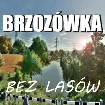 BRZOZOWKA OHNE WALDER V1.0.0.3 FS22 FS22 Mod Free Download