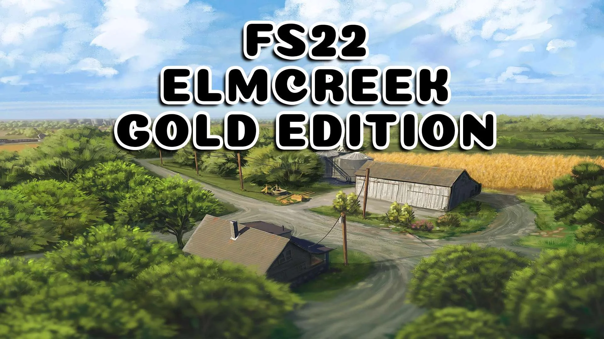 Elmcreek Gold Edition v1.0 FS22 FS22 Mod Free Download