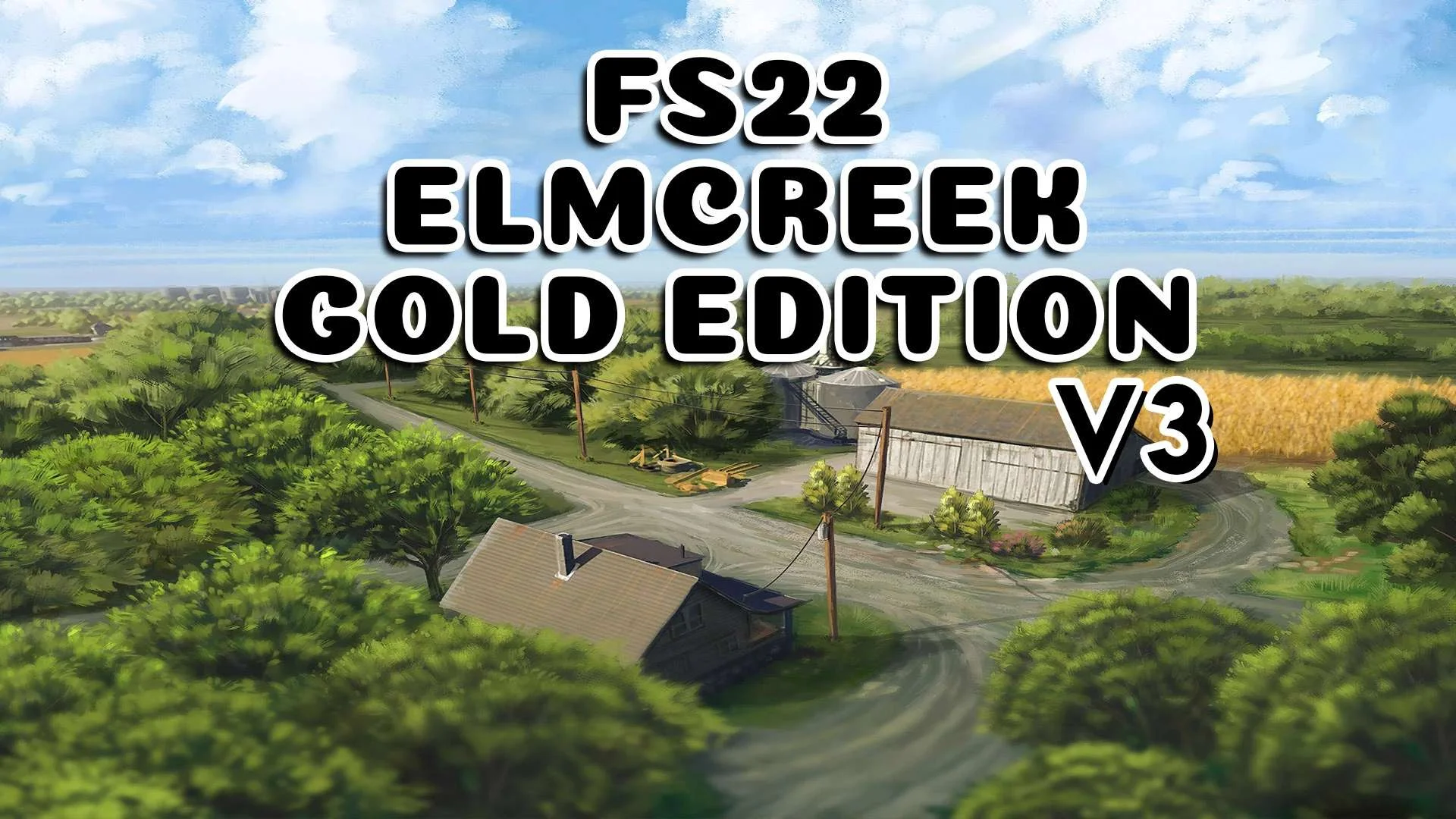 Elmcreek Gold Edition v3.0 FS22 FS22 Mod Free Download