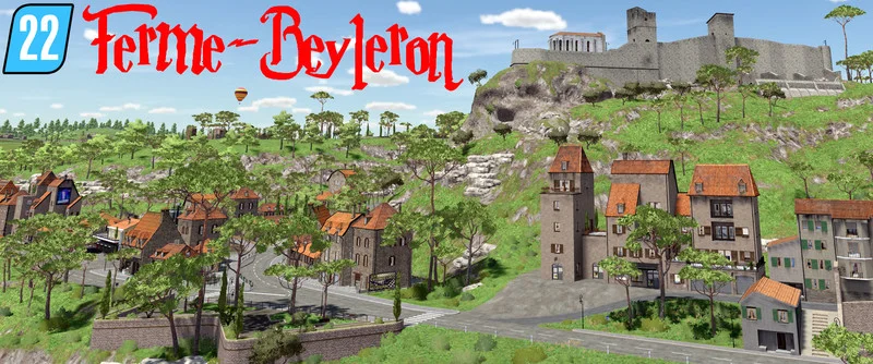 Ferme-Beyleron V1.0 FS22 FS22 Mod Free Download
