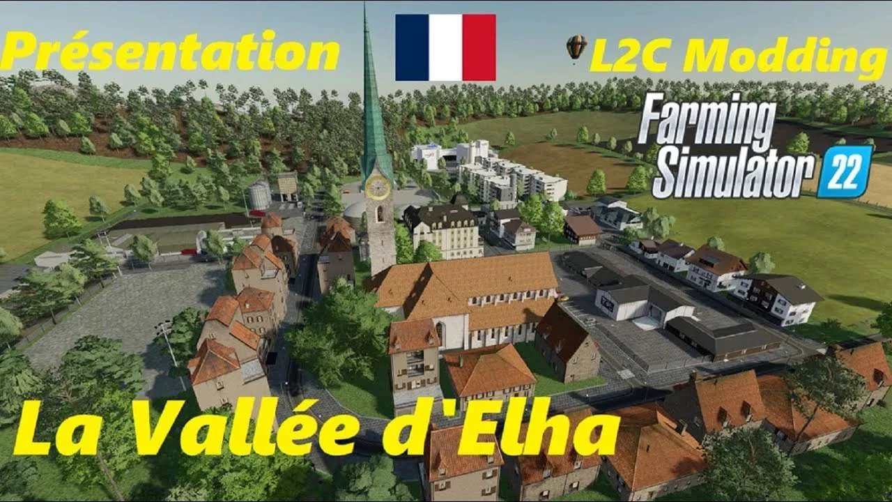 La Vallée d’Elha v1.0 FS22 FS22 Mod Free Download