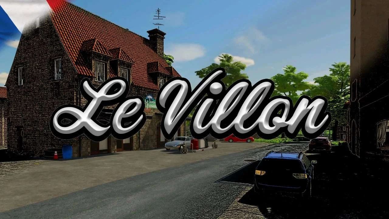 Le Villon Map v1.0 FS22 FS22 Mod Free Download