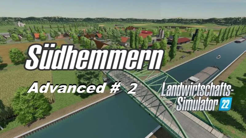 Südhemmern Advanced v2.0 FS22 FS22 Mod Free Download