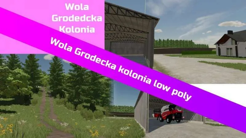 Wola Grodecka Kolonia v1.0 FS22 FS22 Mod Free Download