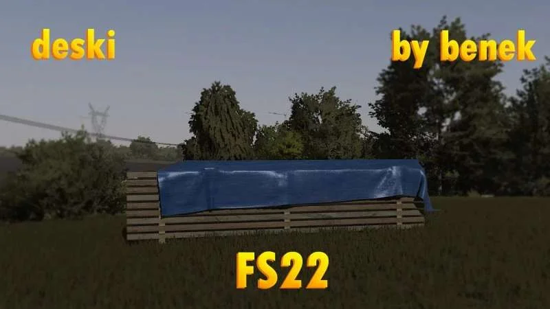 Deski by benek v1.0 FS22 FS22 Mod Free Download