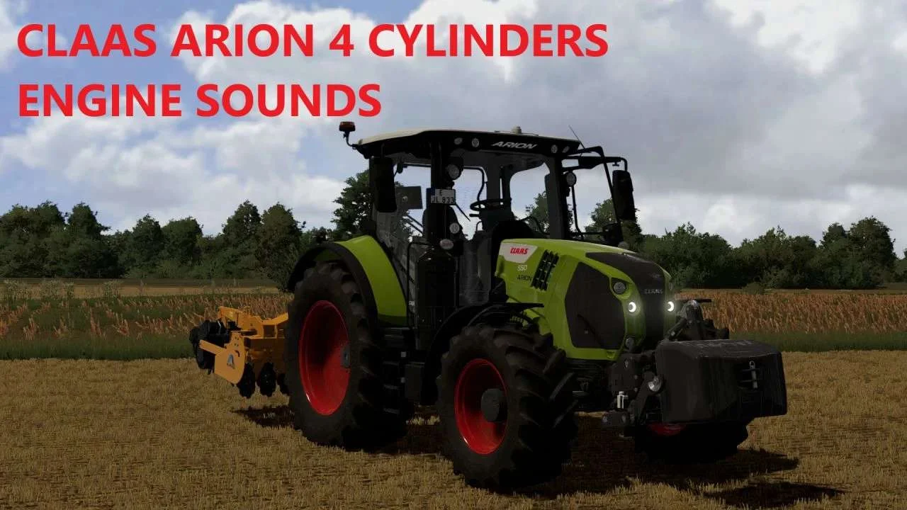 Claas Arion 4 cylinder sounds v1.0 FS22 FS22 Mod Free Download