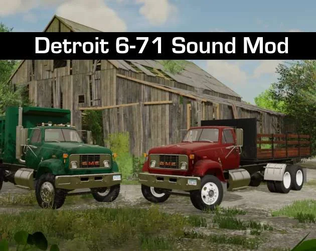 Detroit Diesel 6-71 Sound Mod v1.0 FS22 FS22 Mod Free Download