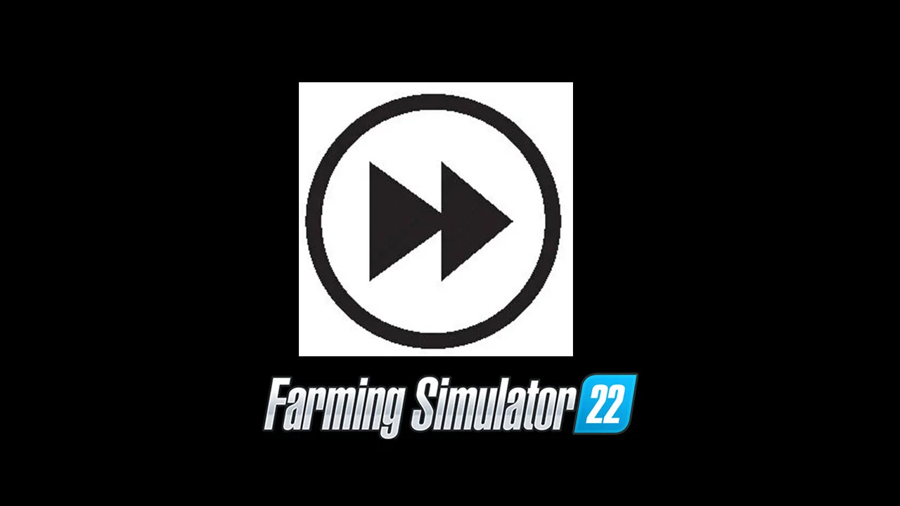 Fast Time v1.0 FS22 FS22 Mod Free Download