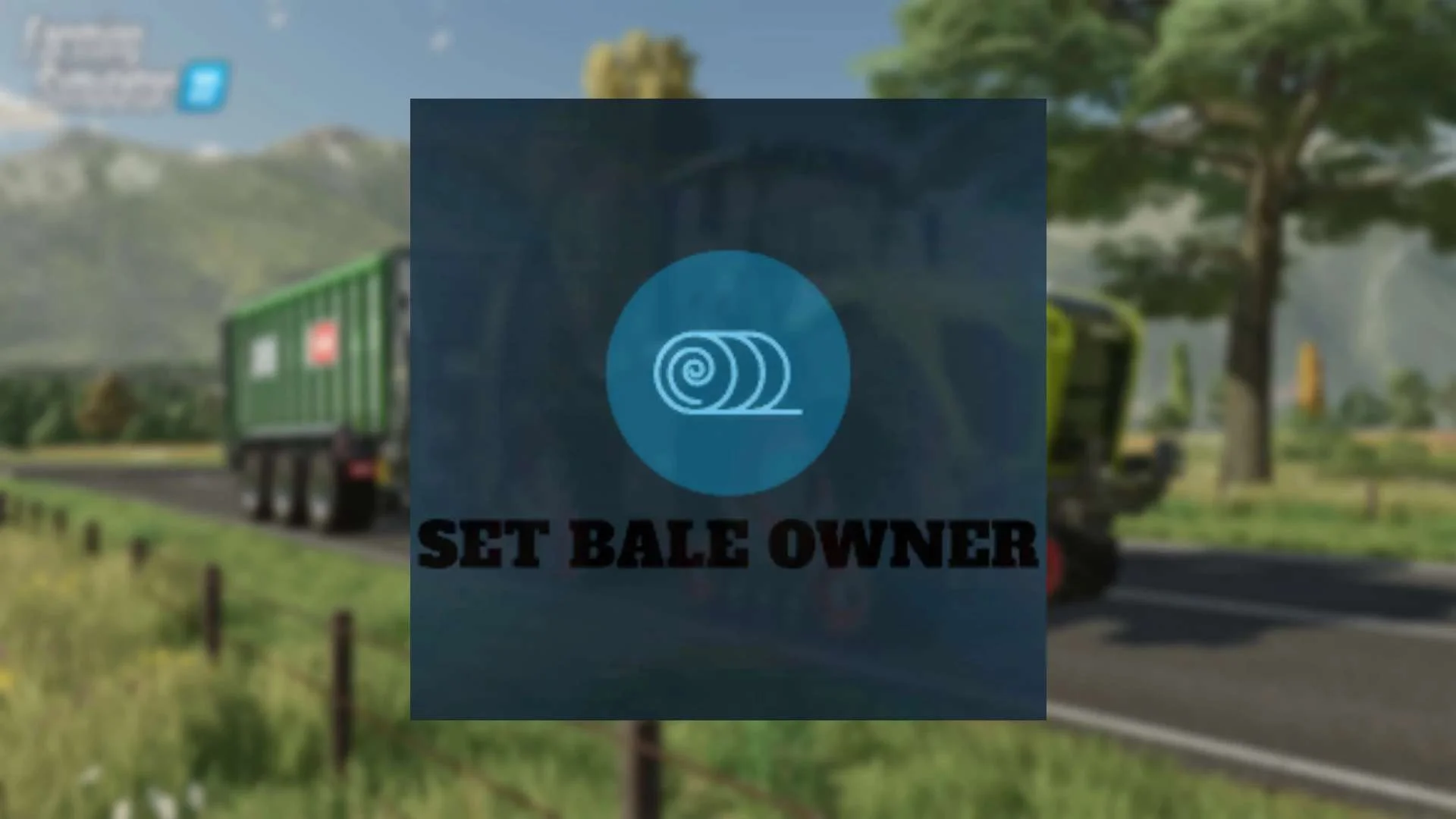 Set Bale Owner v1.0 FS22 FS22 Mod Free Download