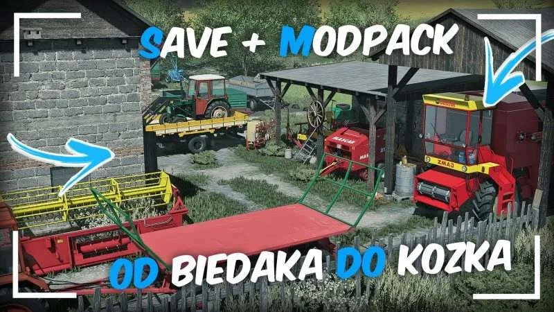 MEGA SAVE & MODPACK od Biedaka do Kozaka v1.0 FS22 FS22 Mod Free Download