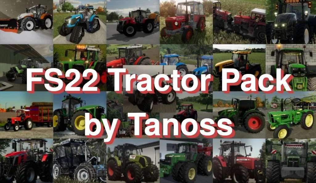 Tractor Pack by Tanoss v1.0 FS22 FS22 Mod Free Download
