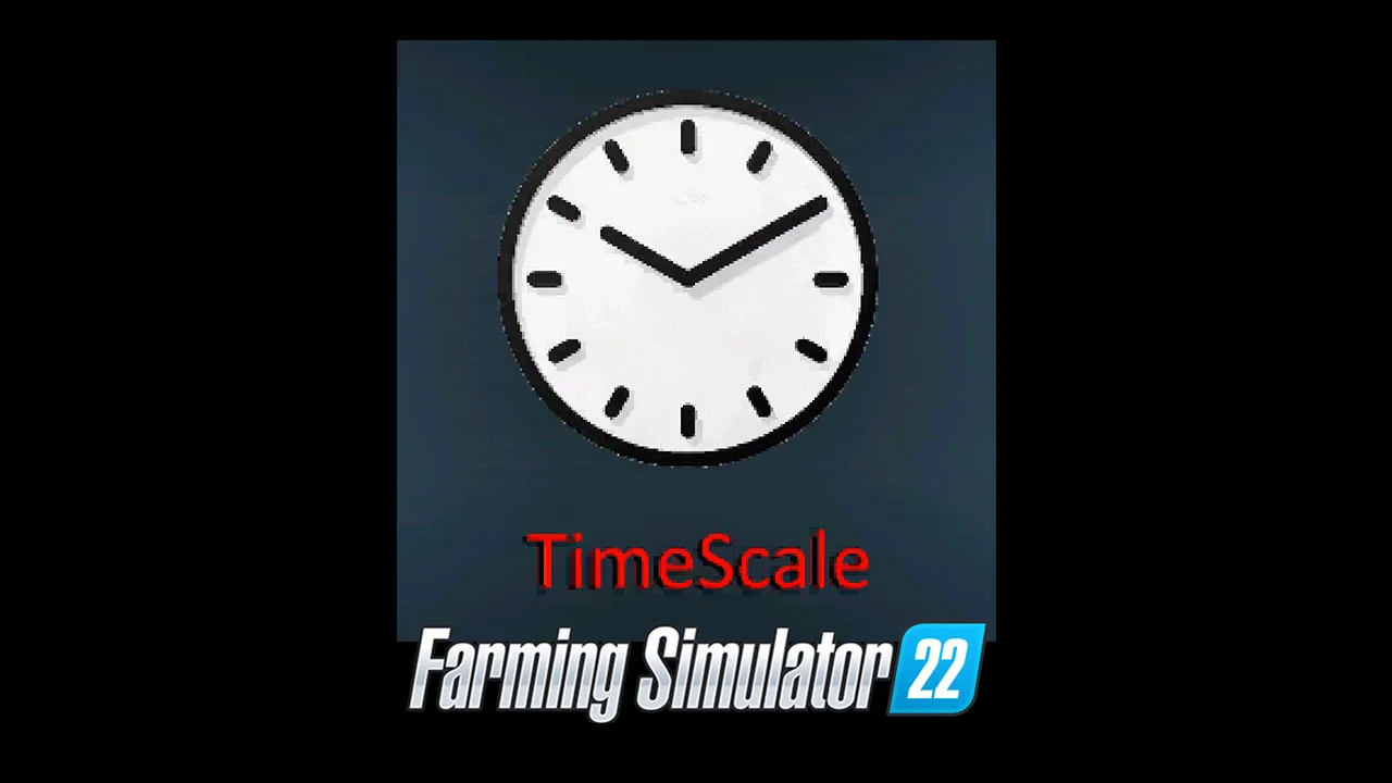 Time Scale Script v1.0 FS22 FS22 Mod Free Download