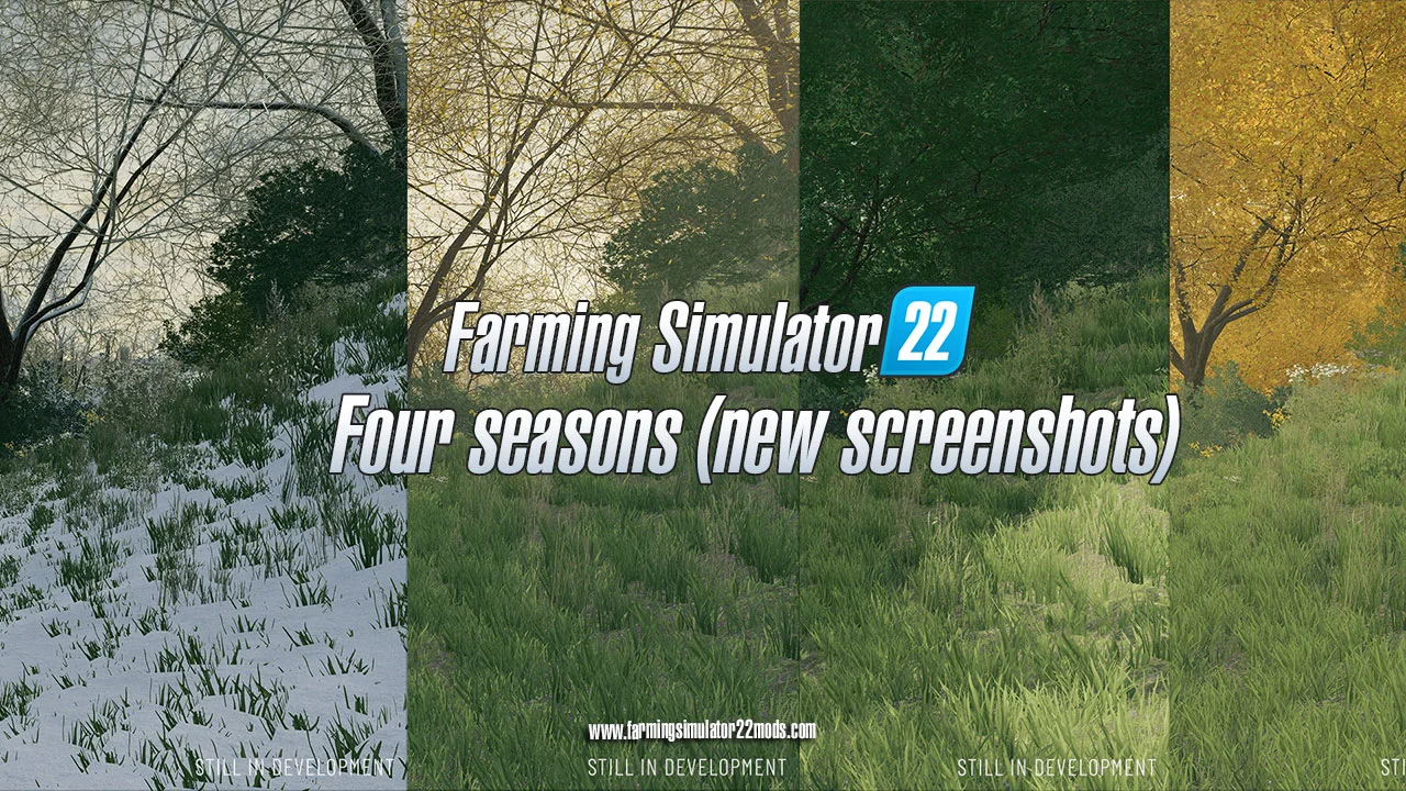 Farming Simulator 22: Four seasons (new screenshots) FS22 Mod Free Download