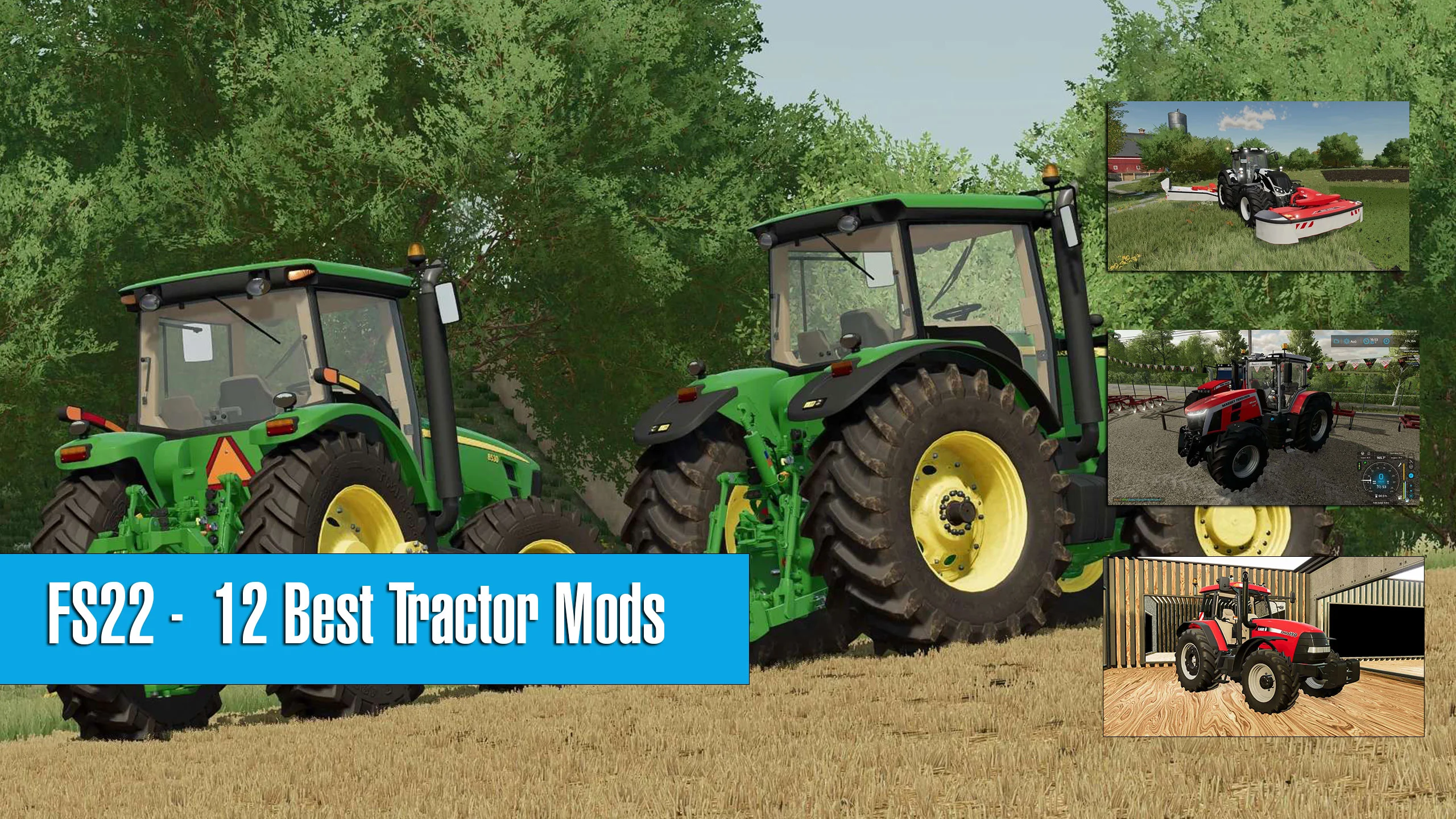 12 Best Tractor Mods of All Sizes – Farming Simulator 22 FS22 Mod Free Download