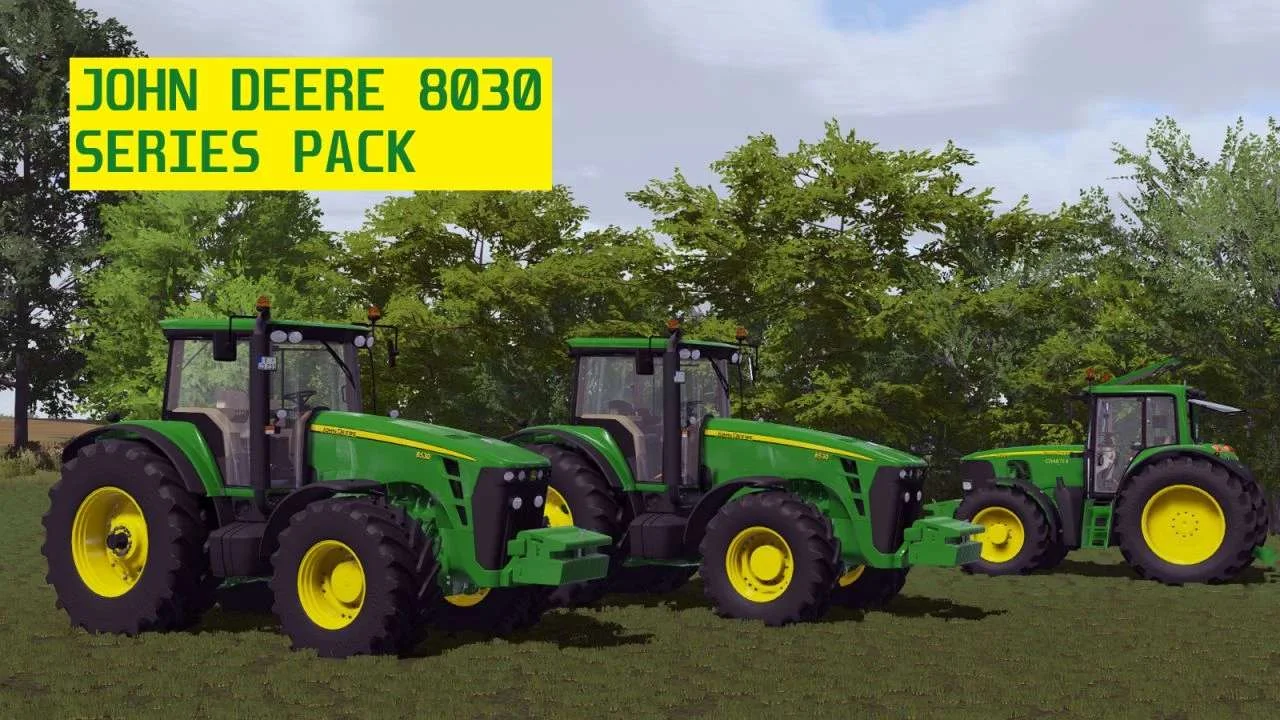 John Deere 8030 Series Pack v1.0 FS22 FS22 Mod Free Download