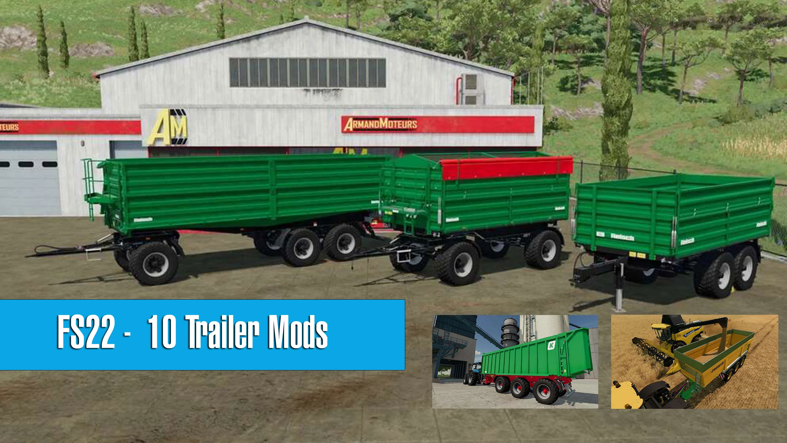 Top 10 Trailer Mods for Farming Simulator 22 FS22 Mod Free Download