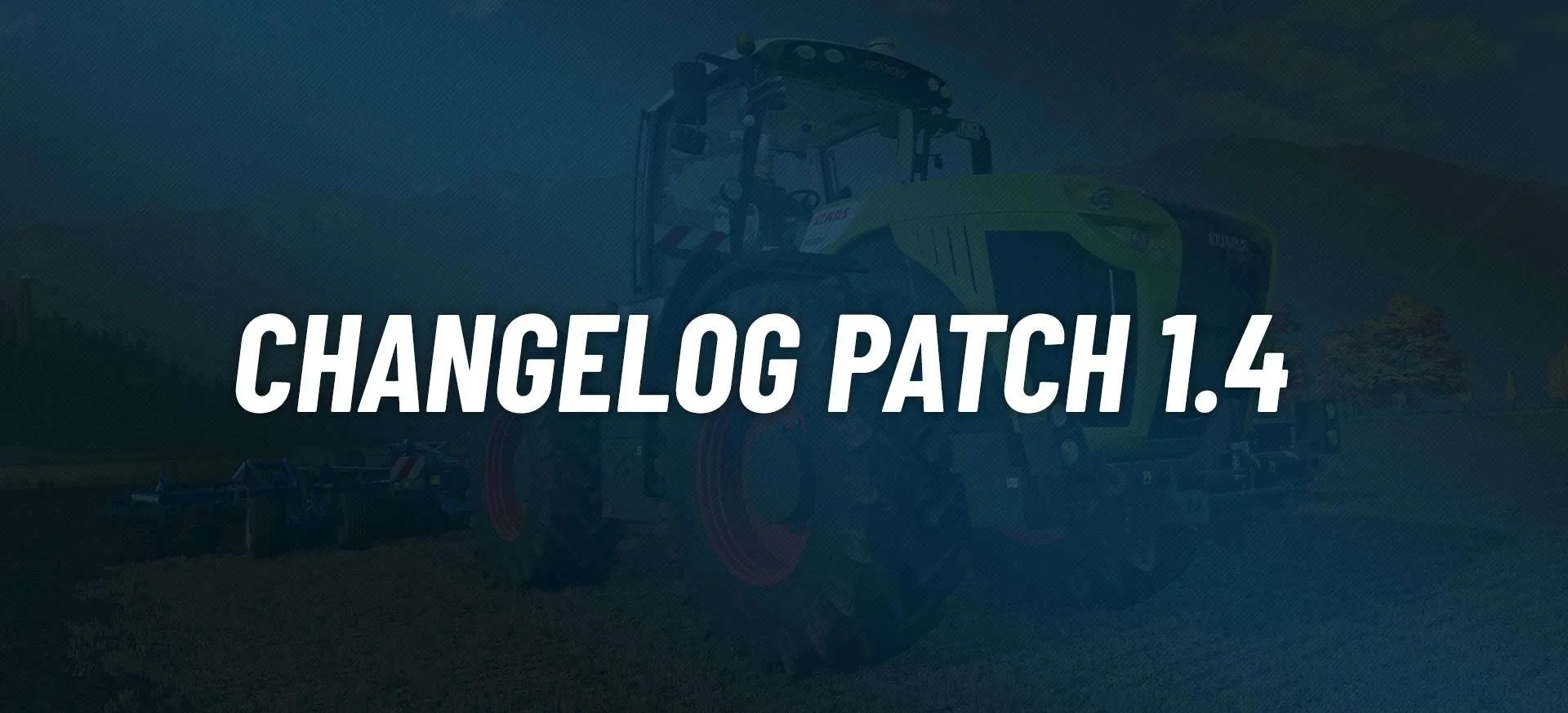 Farming Simulator 22 Update v1.4 Changelog FS22 Mod Free Download
