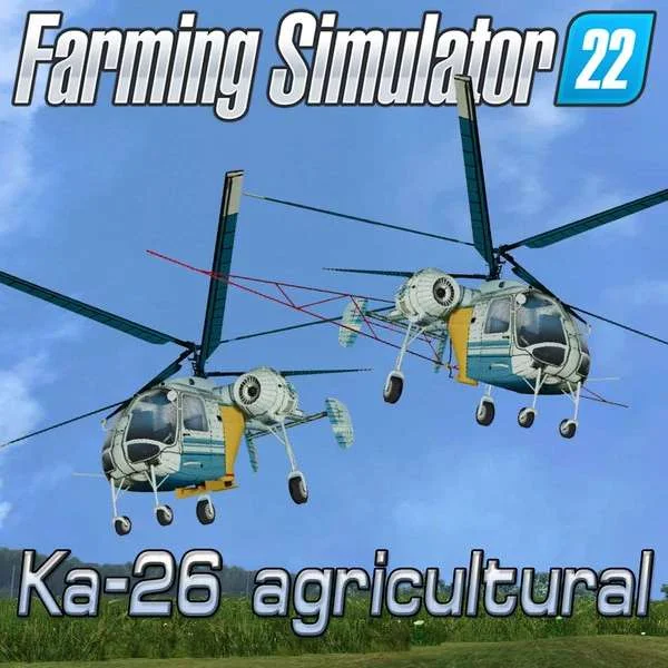 Helicopter Ka-26 Agriculture v1.0 FS22 FS22 Mod Free Download