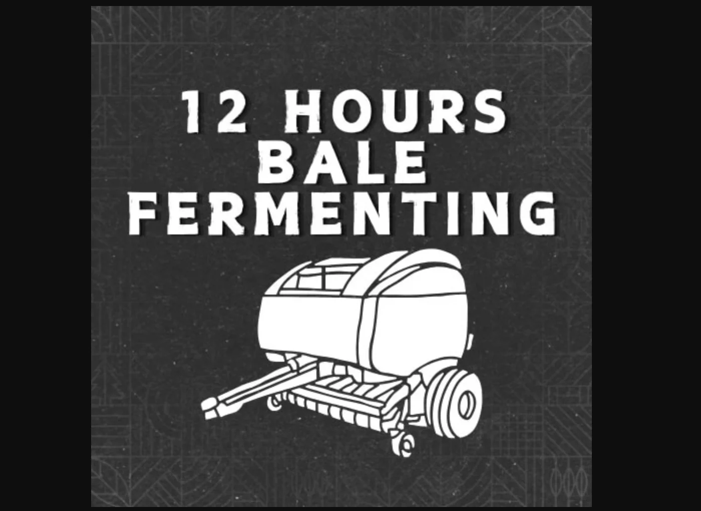 FS25 12 Hours Bale Fermenting v1.0 Other Mod FS25 Mod Free Download