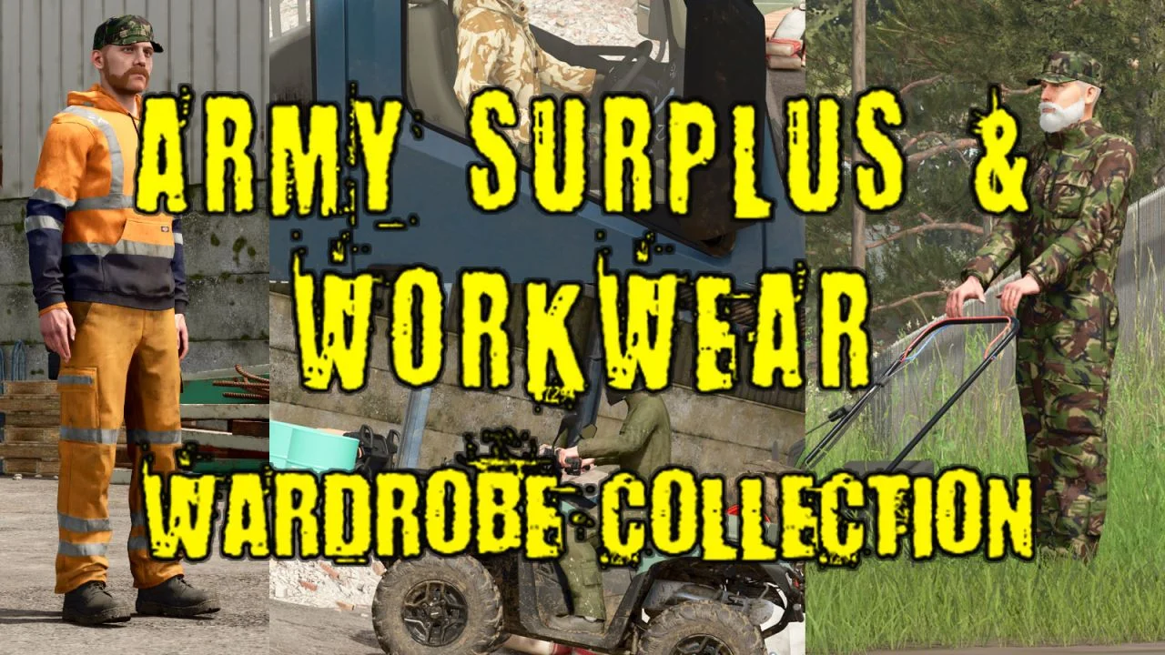 FS25 Army Surplus & Workwear Wardrobe Collection V1.0.0.4 Other Mod