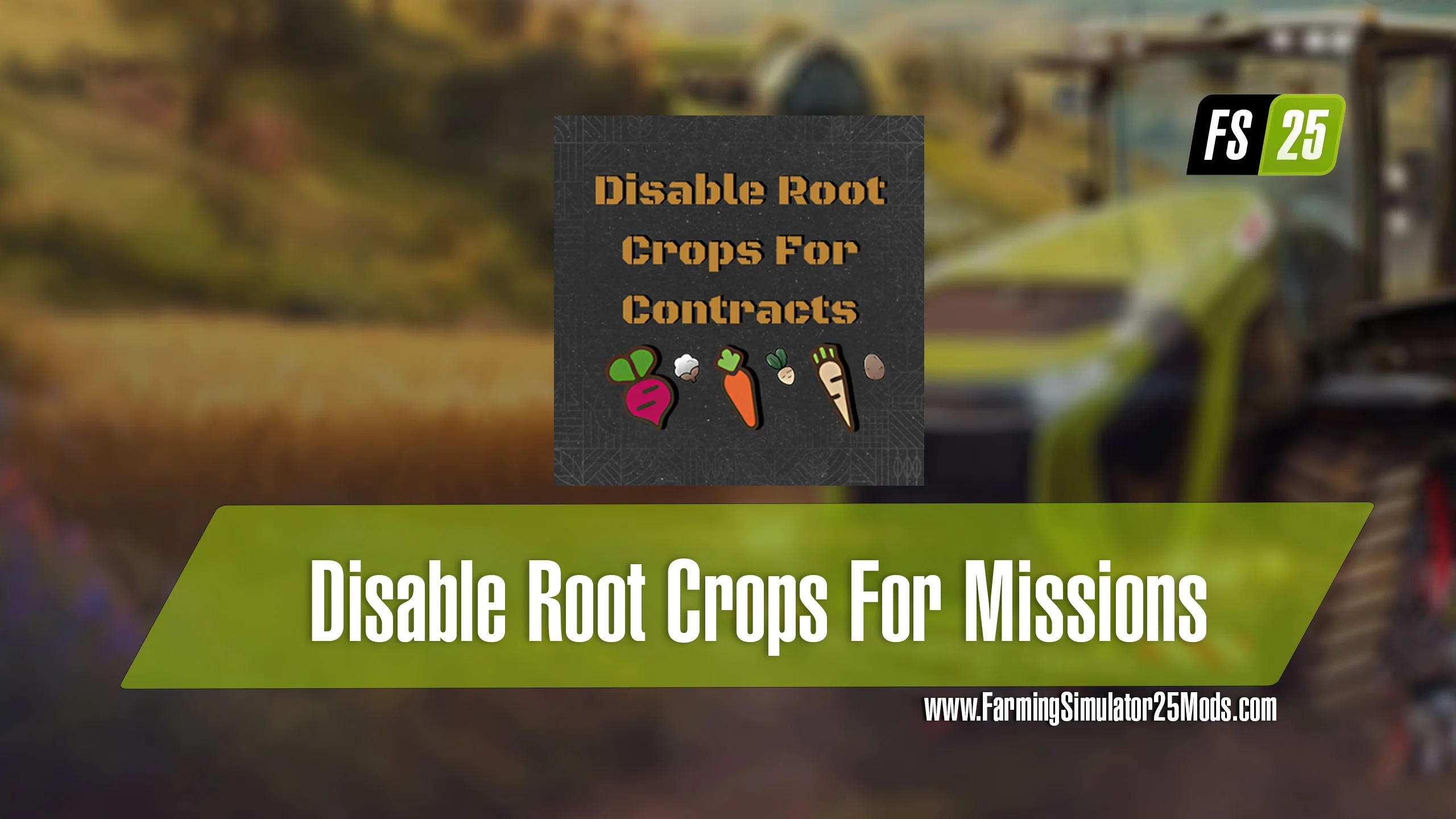 FS25 Disable Root Crops For Missions V1.0 Other Mod FS25 Mod Free Download