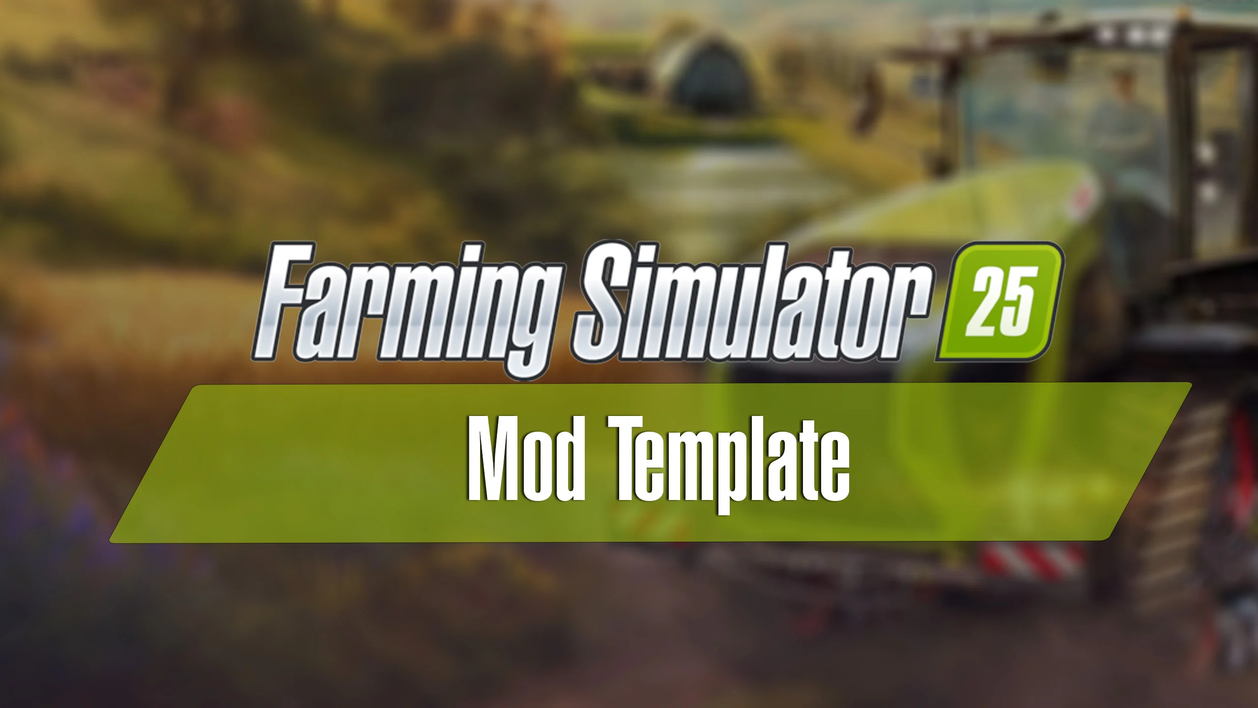 FS25 Farming Simulator 25 Mod Template V1.0 Other Mod FS25 Mod Free Download
