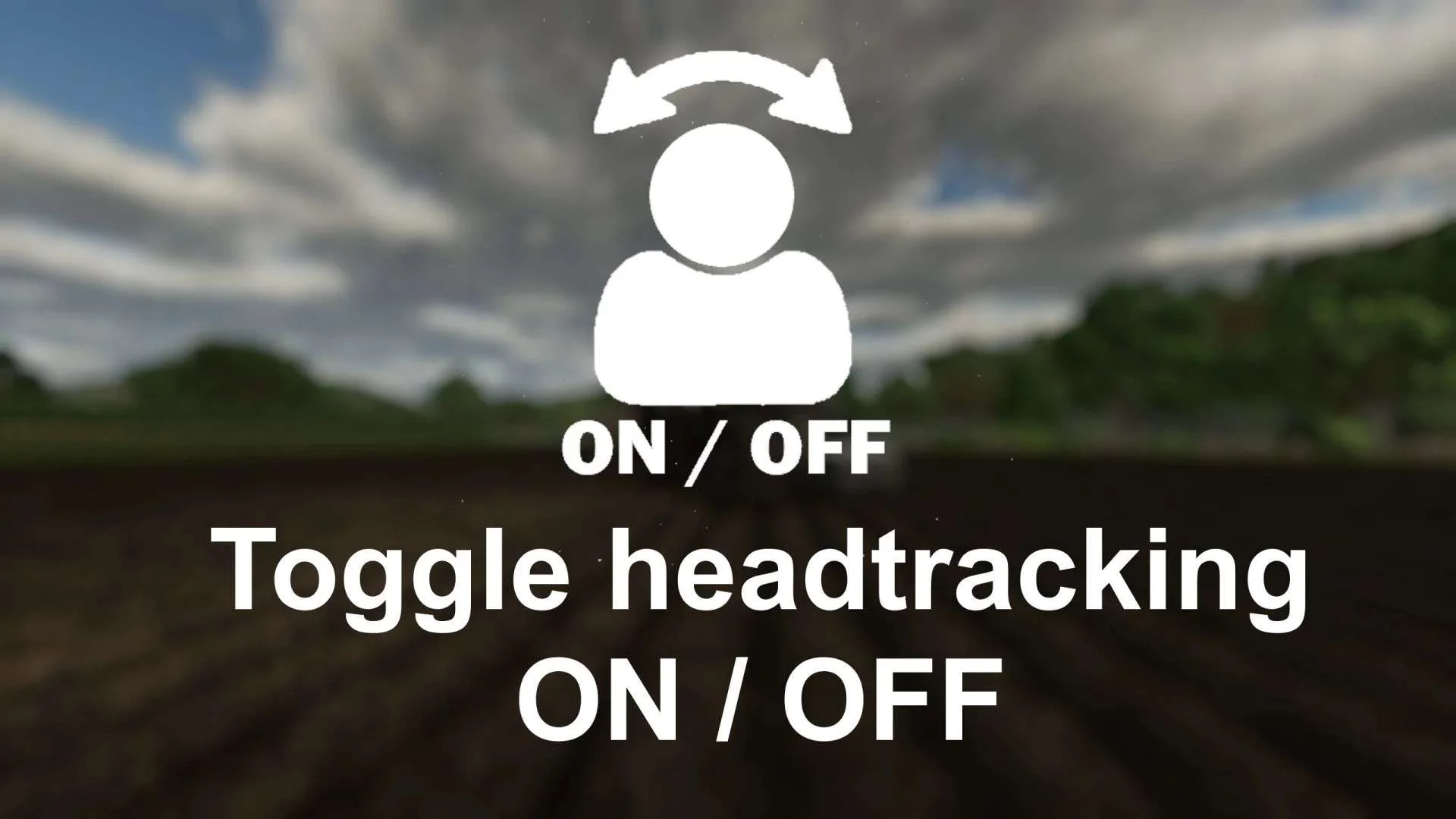 FS25 Head Tracking Toggle v1.0 Other Mod FS25 Mod Free Download