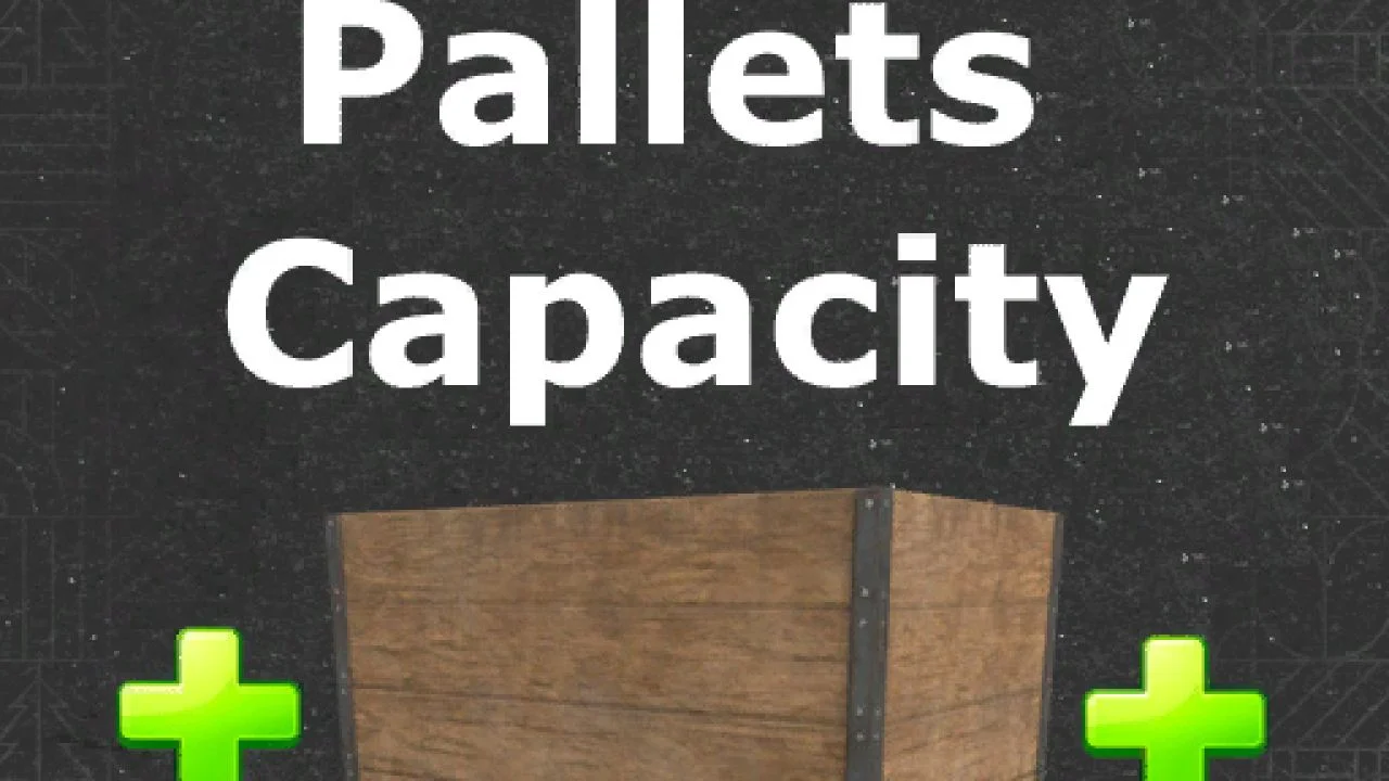 FS25 More Pallets Capacity V1.0 Other Mod FS25 Mod Free Download