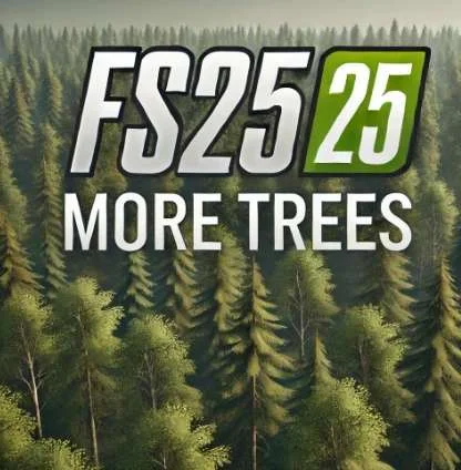 FS25 More Trees v1.0 Other Mod FS25 Mod Free Download