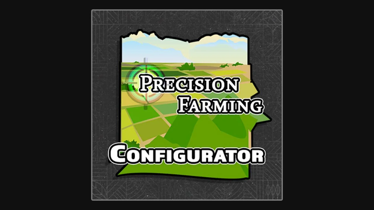 FS25 Precision Farming Configurator V1.0.0.8 Other Mod FS25 Mod Free Download