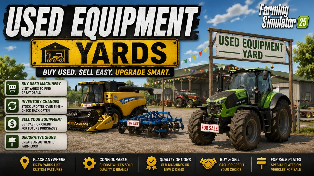 FS25 Used Equipment Yards V1.0.0.2 Other Mod