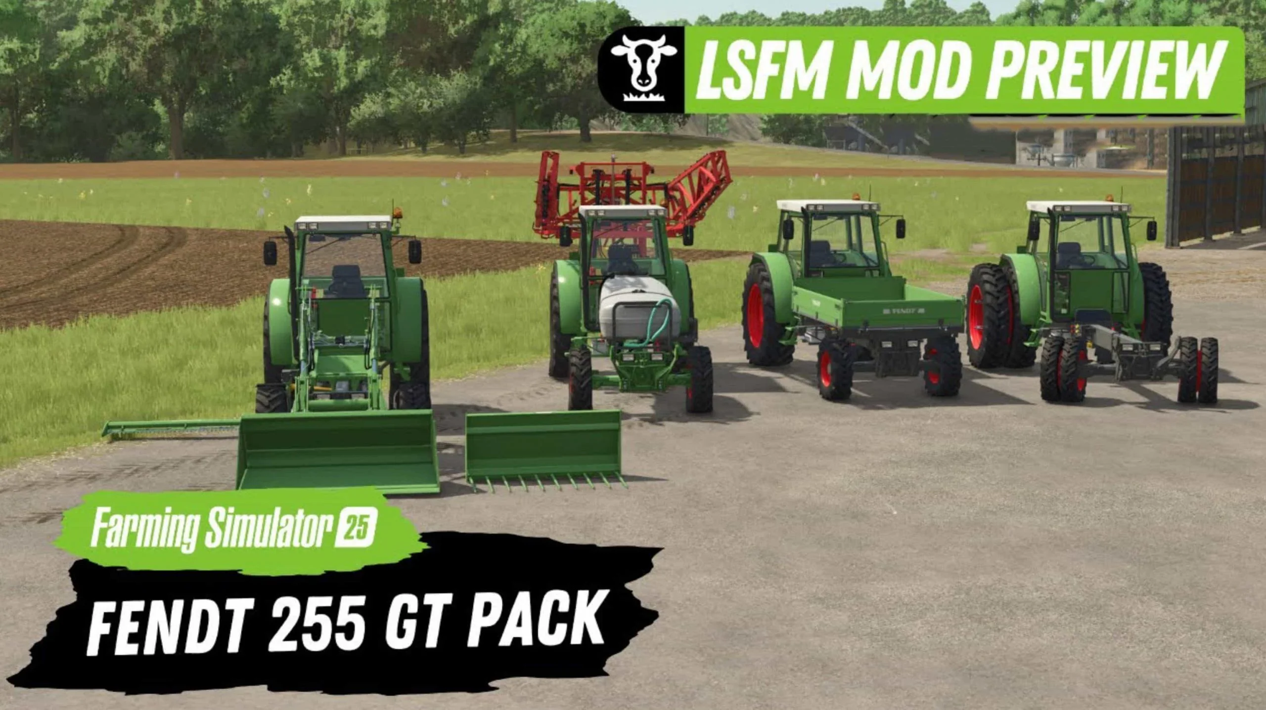 FS25 Fendt 255 GT Pack V1.0 Packs Mod FS25 Mod Free Download