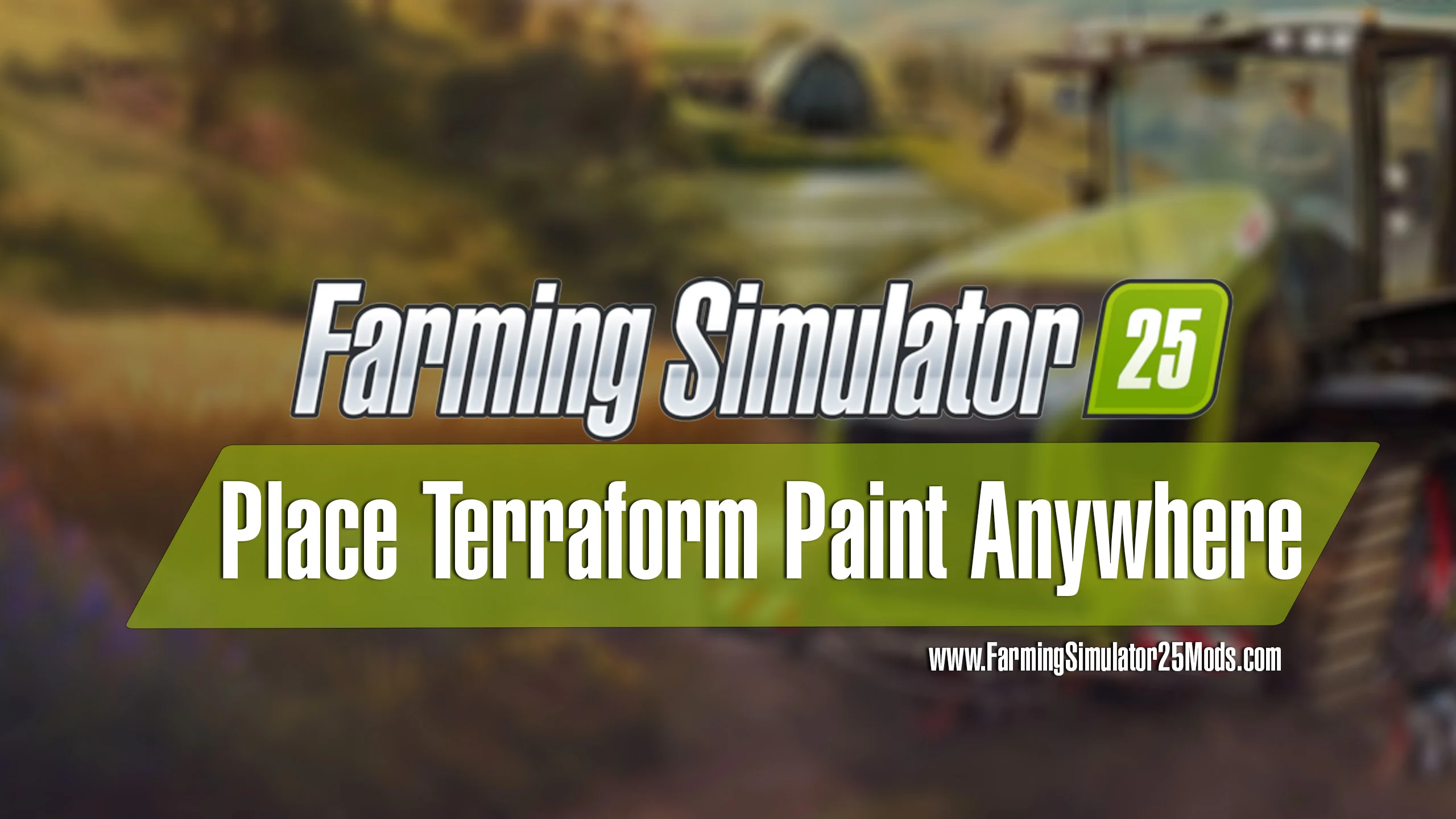 FS25 Free Terraform and Paint V1.0 Scripts Mod FS25 Mod Free Download