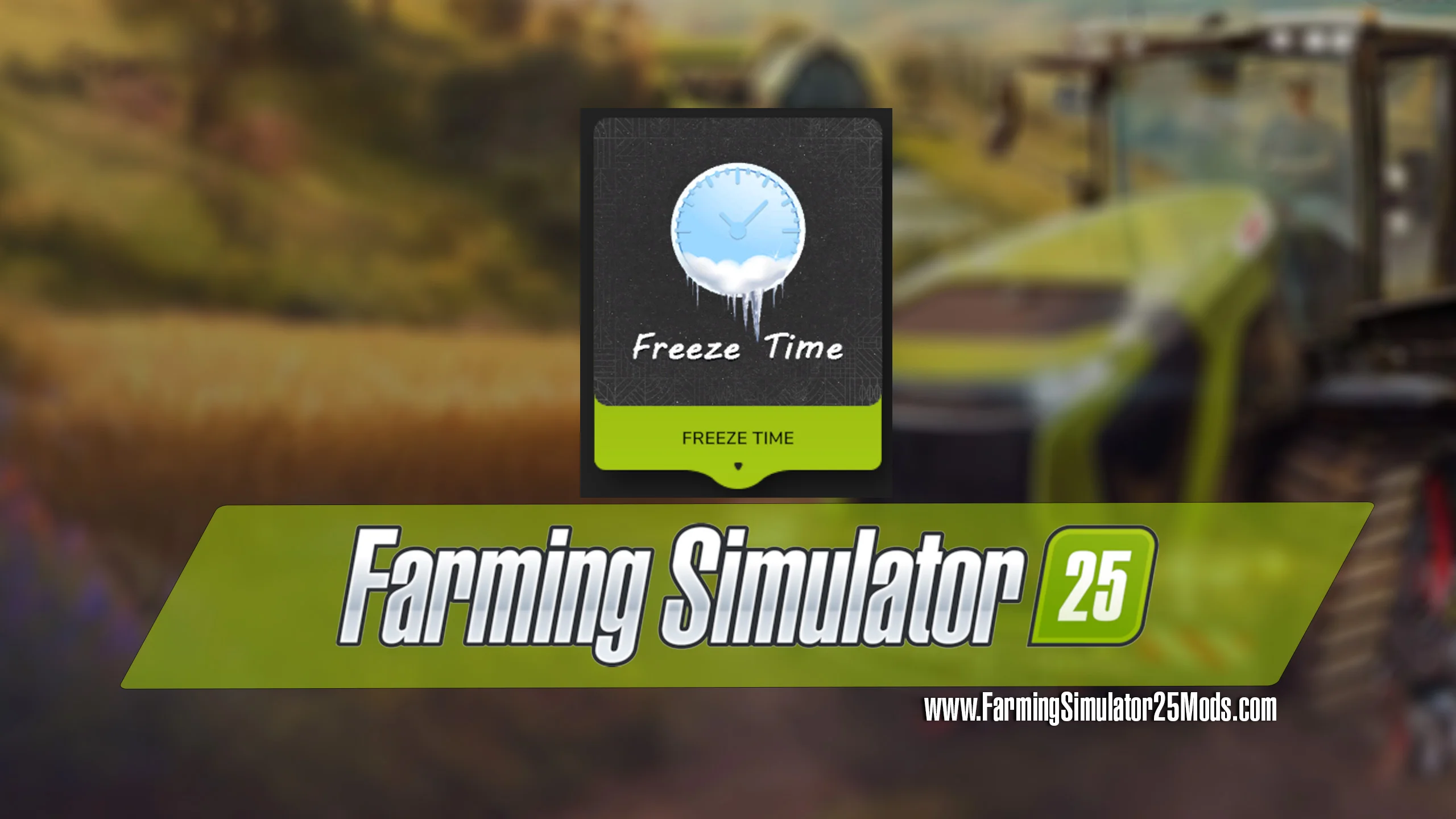 FS25 FreezeTime V1.0 Scripts Mod FS25 Mod Free Download